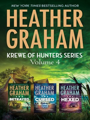 cover image of Krewe of Hunters Series Volume 4/The Cursed/The Hexed/The Betrayed